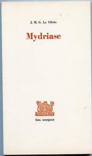 MYDRIASE. Illustré par Vladimir VELICKOVIC
