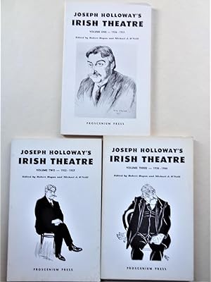 JOSEPH HOLLOWAY'S IRISH THEATRE in 3 vols: 1926-1931 (pub.1968), 1932-1937 (pub.1969), 1938-1944 ...
