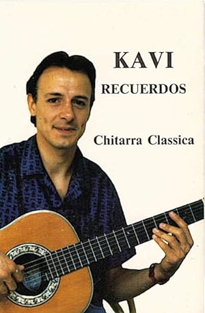 KAVI Recuerdos : Chitarra Classica (Audio-Kassette)
