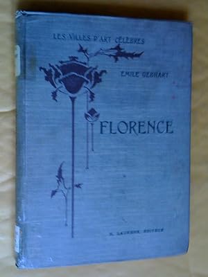Florence, ouvrage illustré de 64 planches, quatrième édition revue