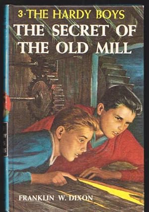 HARDY BOYS #3 : The Secret of the Old Mill