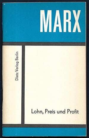 [2 Bücher aus der Reihe 'Kleine Bücherei des Marxismus-Leninismus] 1: Lohnarbeit und Kapital / 2:...