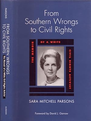 From Southern Wrongs to Civil Rights Inscribed copy.