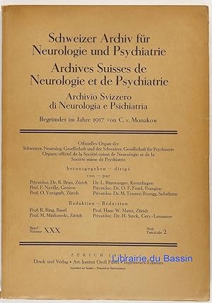 Schweizer Archiv für Neurologie und Psychiatrie Archives Suisses de Neurologie et de Psychiatrie ...