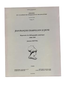 Jean-Francois Champolliion le Jeune: Repertoire de Bibliographie Analytique, 1806-1989