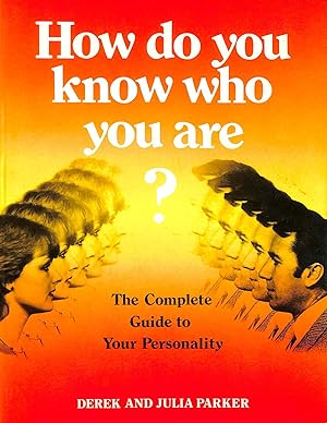 How Do You Know Who You Are?