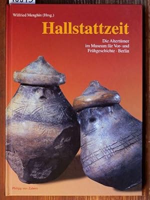 Die Altertümer im Museum für Vor- und Frühgeschichte. Hrsg. von Wilfried Menghin.