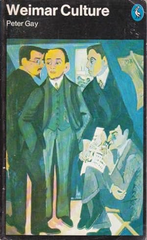 Weimar Culture: The Outsider as Insider (Pelican books)
