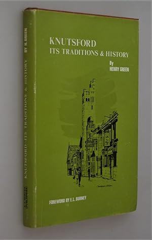 Knutsford, its traditions and history : with reminiscences, anecdotes, and notices of the neighbo...