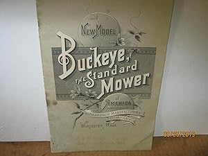 New Model Buckeye The Standard Mower Of America