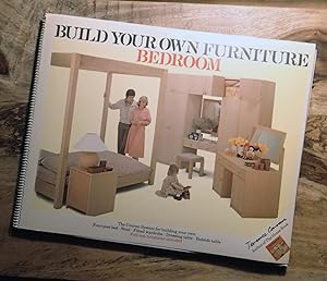 BUILD YOUR OWN FUNITURE : BEDROOM