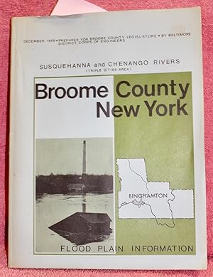 Susquehanna and Chenango Rivers (Triple Cities Area) BROOME COUNTY NEW YORK Flood Plain Information