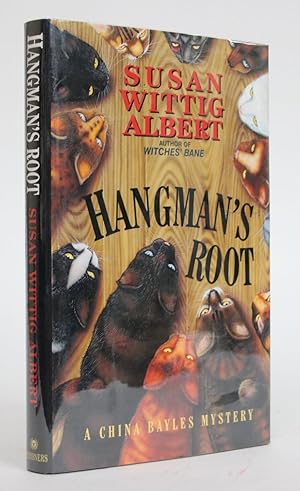 Hangman's Root: A China Bayles Mystery