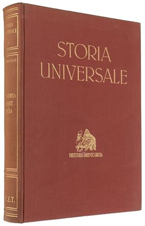 PREISTORIA - ORIENTE - GRECIA. Storia Universale - Volume primo.: