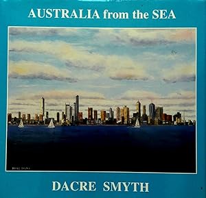 Australia from the Sea: A Thirteenth Book of Paintings, Poetry And Prose.