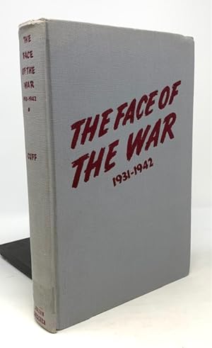 The Face of War 1931-1942