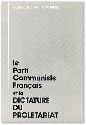 Le parti communiste Français et la dictature du proletariat