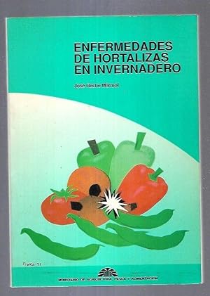 ENFERMEDADES DE HORTALIZAS EN INVERNADERO