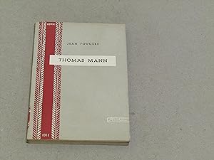 Jean Fougére. Thomas Mann