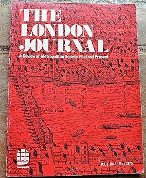 THE LONDON JOURNAL A Review Of Metropolitan Society Past And Present Vol.1 No.1 1975