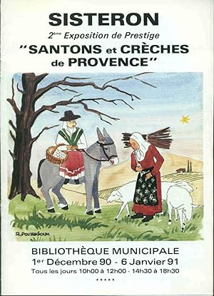 Sisteron 2eme exposition de prestige "Santons et Crèches de Provence "