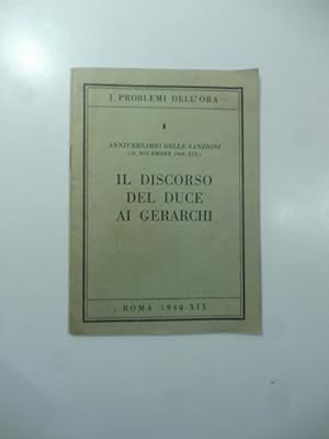 Il discorso del Duce ai gerarchi