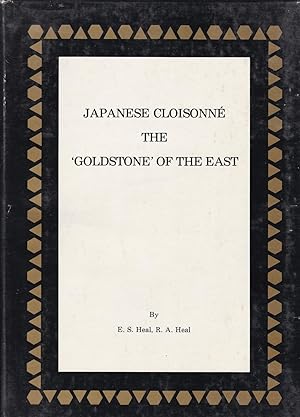 Japanese Cloisonne - The 'Goldstone' Of The East