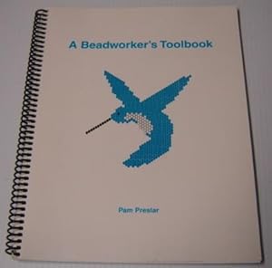 A Beadworker's Toolbook