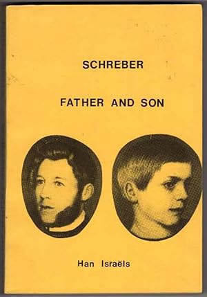 Schreber: Father and Son