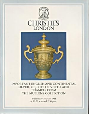 Christies 1988 Important English & Continental Silver, Mullens Collection