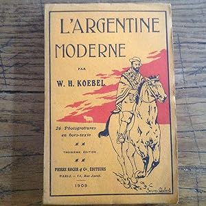 L'ARGENTINE Moderne.