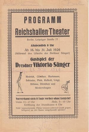 Programm Reichshallen - Theater, Berlin, Leipziger Straße 77. Gastspiel der Dresdner Viktoria-Sän...