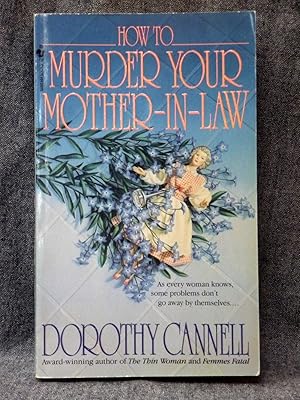 Ellie Haskell 5 How to Murder Your Mother-in-Law