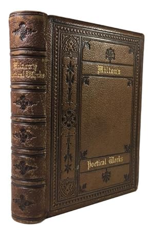 The Poetical Works of Mr. John Milton. With Life