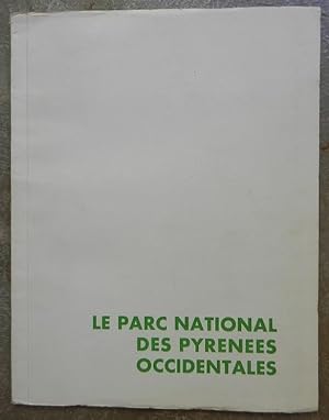 Le parc national des Pyrénées Occidentales.