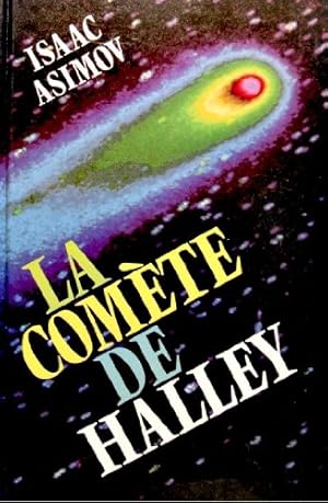 Le Guide de la Comète de Halley - L'histoire terrifiante des comètes