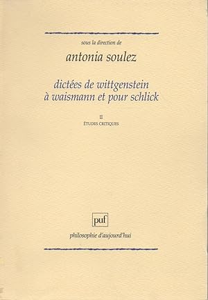Dictees de Ludwig Wittgenstein a Waisman et pour Schlick. Tomo 2