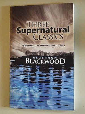 Three Supernatural Classics