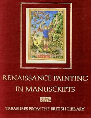 Renaissance Painting in Manuscripts: Treasures from the British Library