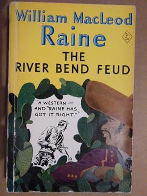 The River Bend Feud