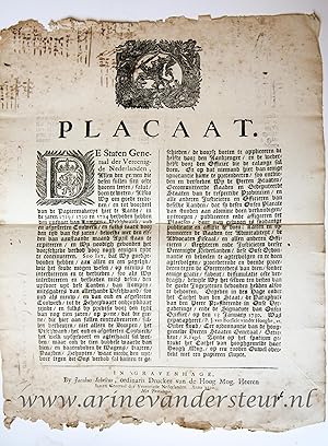 Pamphlet. Placaat. De Staten Generaal der Vereenigde Nederlanden, Allen den geenen (.). Tot voord...