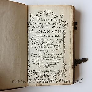 Historische, Geographische, Konst- en Reis Almanach voor den Jaare 1786. Bevattende het voornaams...