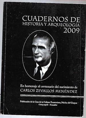 CUADERNOS DE HISTORIA Y ARQUEOLOGIA 2009. NUMERO 57: EN HOMENAJE AL CENTENARIO DEL NACIMIENTO DE ...