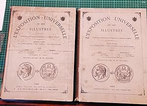 L'EXPOSITION UNIVERSELLE DE 1867 ILLUSTREE. DEUX VOLUMES
