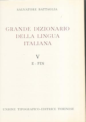 Grande dizionario della lingua italiana V E-Fin