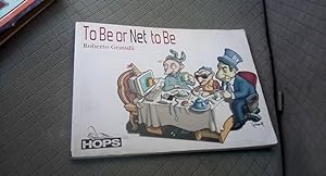 to be or net to be