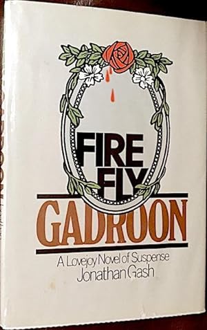 Firefly Gadroon: A Lovejoy Novel of Suspense