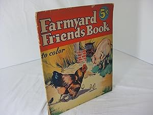 FARMYARD FRIENDS BOOK: To Color