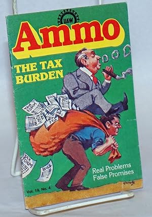 UAW Ammo; Vol. 19 No. 4, July 1-15, 1978: The Tax Burden