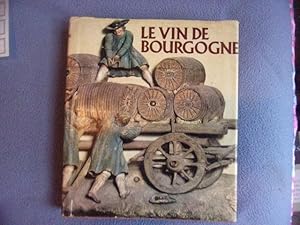 Le vin de Bourgogne